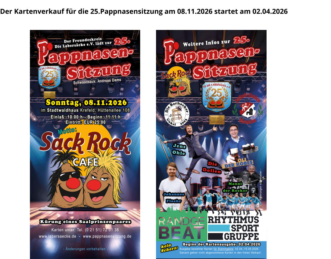 Der Kartenverkauf für die 25.Pappnasensitzung am 08.11.2026 startet am 02.04.2026